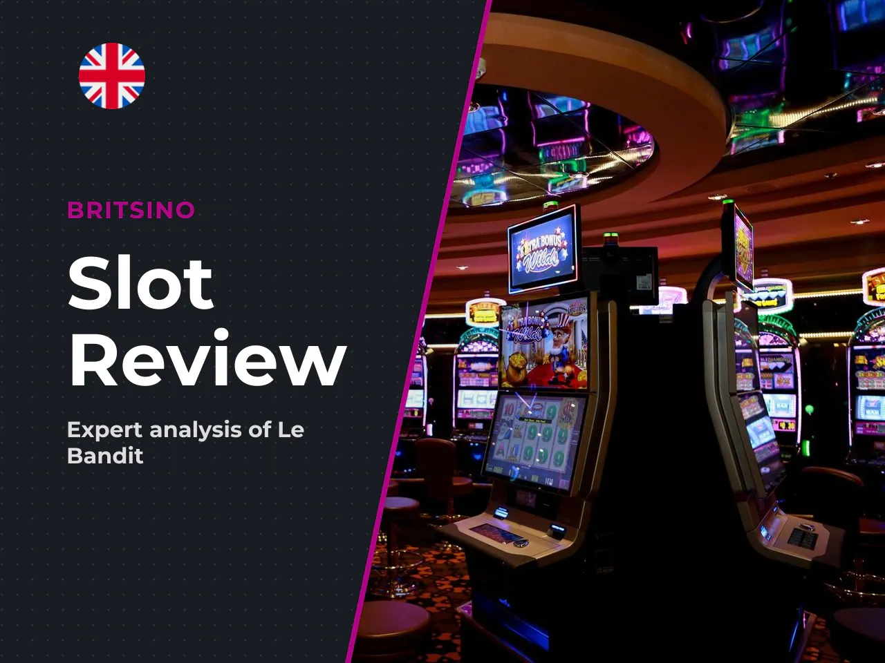 Quick Verdict on Le Bandit