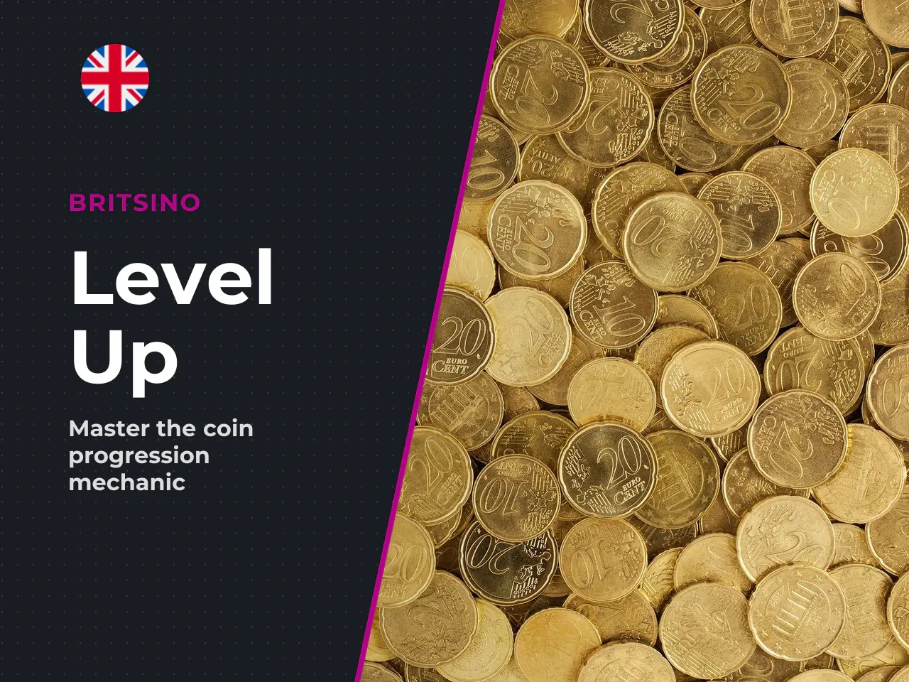 Level Up Coin Progression and Multiplier